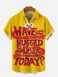 Yellow Cartoon Have You Hugged A Monster Today Printing Short Sleeve Shirt