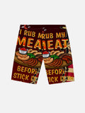 Fashion P-Chef I Rub My Meat Before I Stick It In Printing Shorts